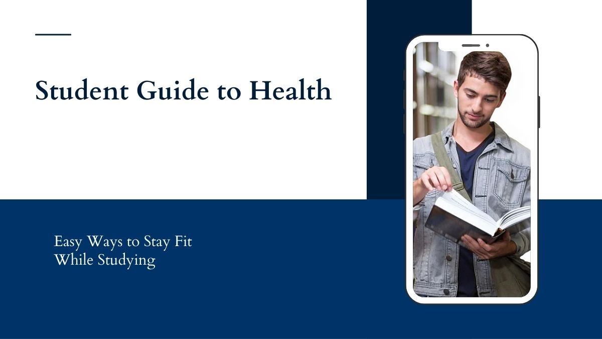 health tips for students, fitness tips while studying, stay healthy during exams, student wellness guide, study and fitness balance, healthy habits for students,health tips for students, fitness tips while studying, stay healthy during exams, student wellness guide, study and fitness balance, healthy habits for students,