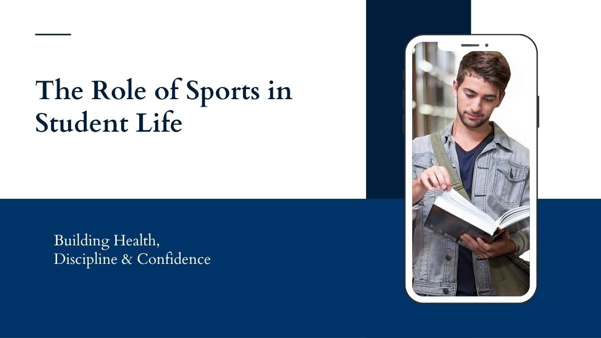 sports and students, benefits of sports in student life, physical education, fitness and learning, student discipline, teamwork in sports,